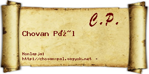 Chovan Pál névjegykártya